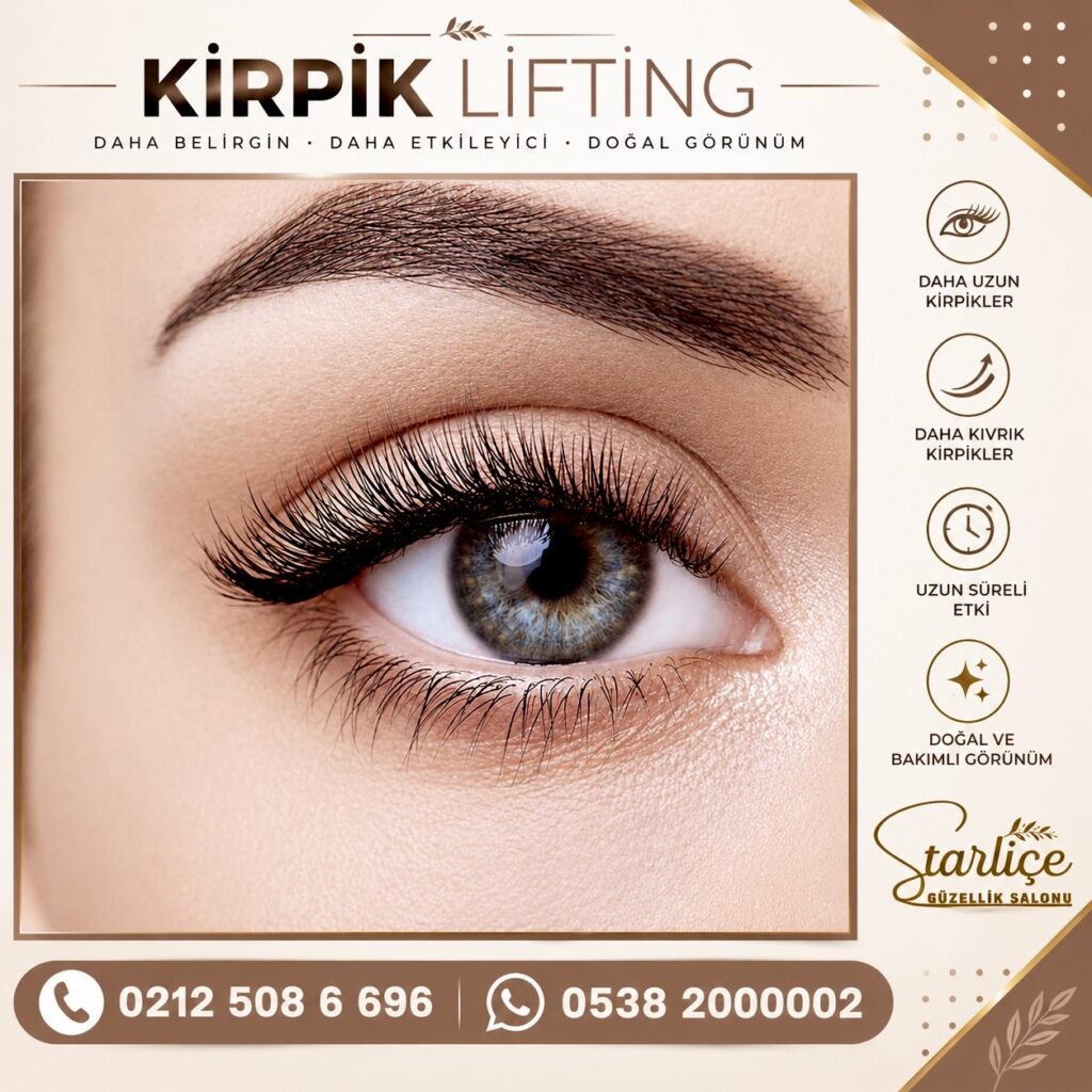KİRPİK LİFTİNG HİZMETİ
