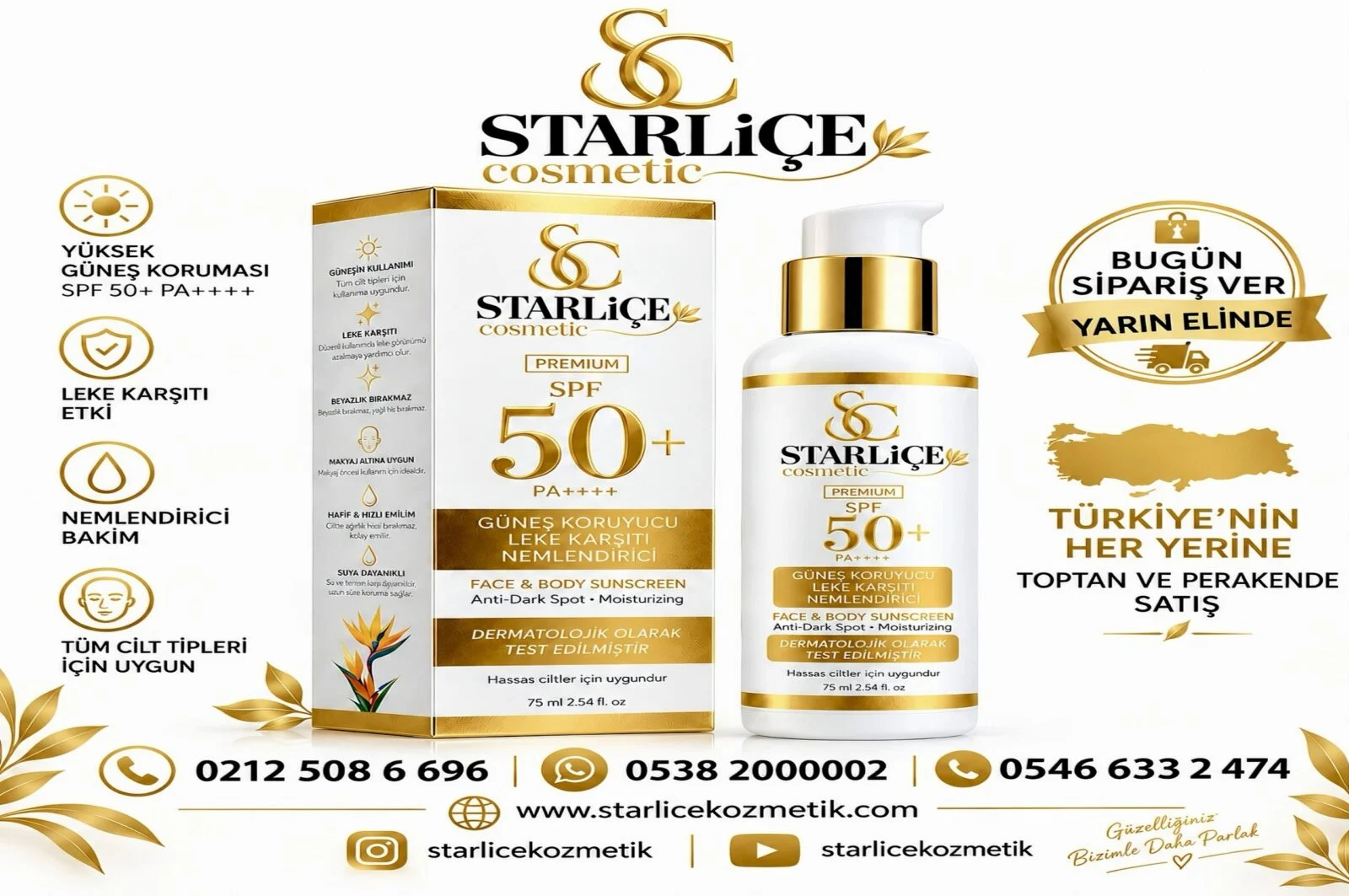 Starliçe Cosmetic Güneş Kremi, Güneş Koruyucu, Leke Karşıtı, Nemlendirici