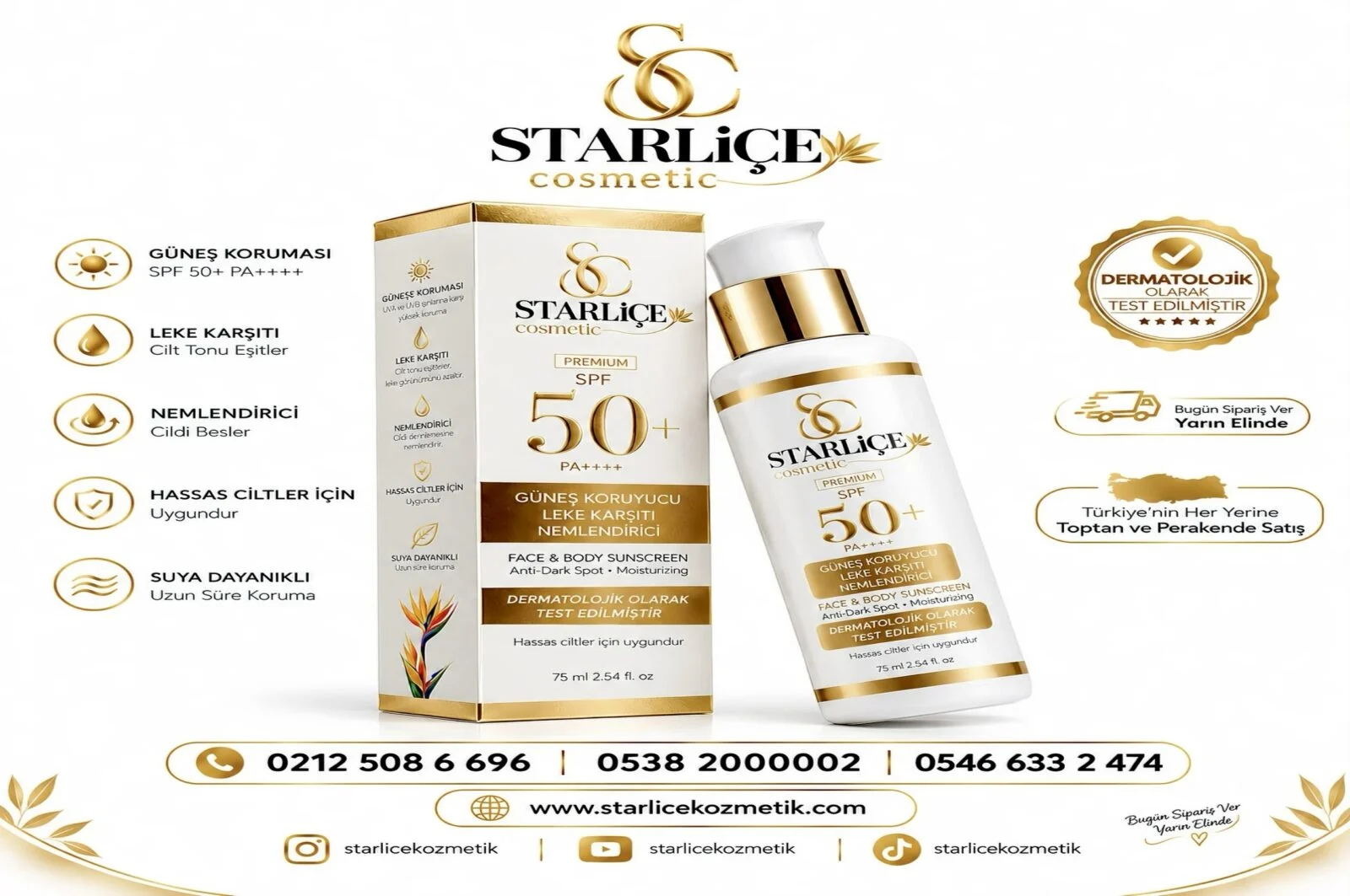 Starliçe Cosmetic Güneş Kremi, Güneş Koruyucu, Leke Karşıtı, Nemlendirici