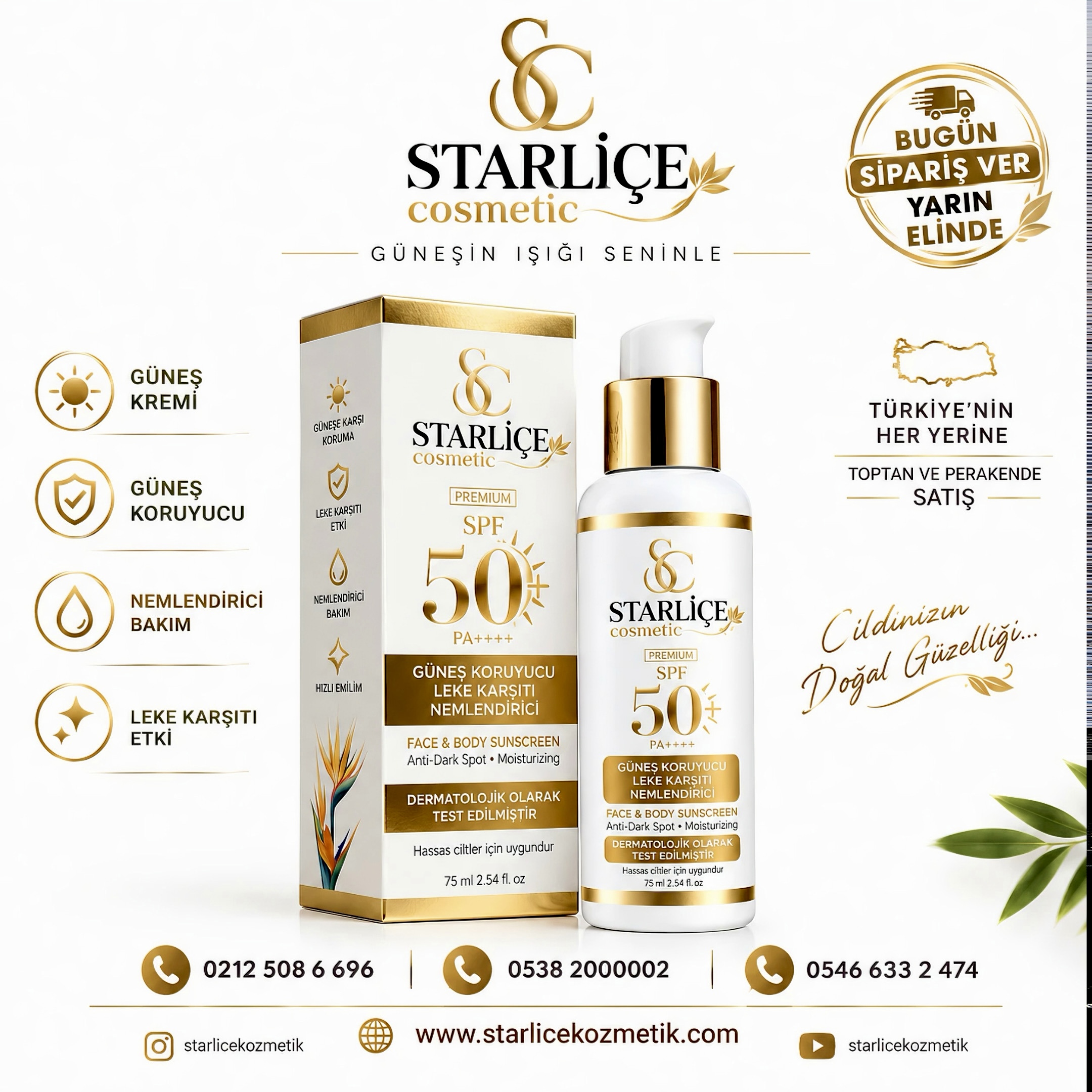Starliçe Cosmetic Güneş Kremi, Güneş Koruyucu, Leke Karşıtı, Nemlendirici