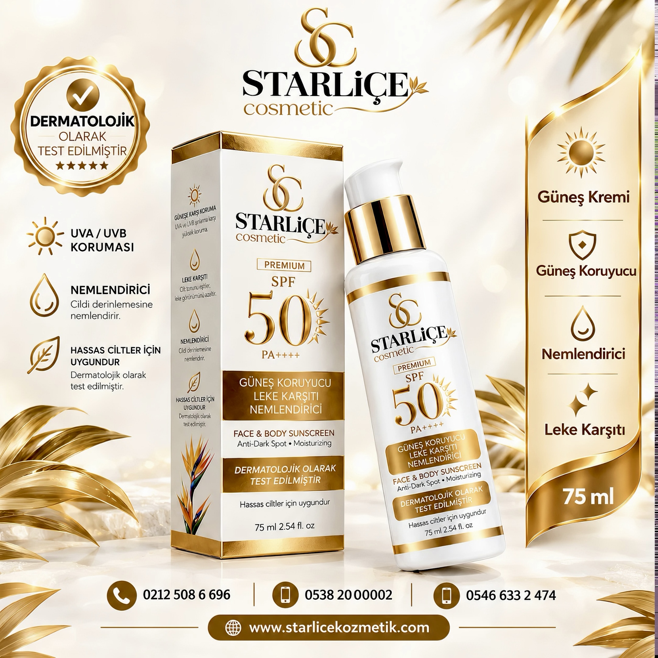 Starliçe Cosmetic Güneş Kremi, Güneş Koruyucu, Leke Karşıtı, Nemlendirici